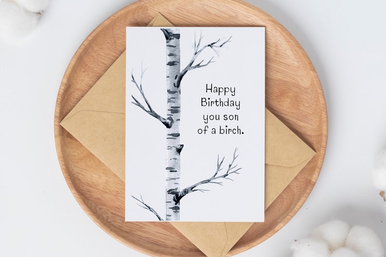 Birch Tree Greeting Card for Birthday, Funny Tree Pun Birthday Card for Nature Lover, Nature Birthday Card for Hiker, Humorous Bday Card image 2