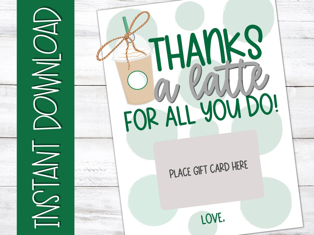 Starbucks Teacher Appreciation Tag Thanks a Latte Gift Card Etsy