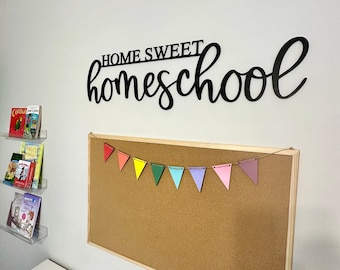 Homeschool Wood Sign | School Room Decor | Homeschool Room Sign | Home Sweet Homeschool | Classroom Decor