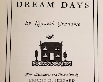 Vintage edition of Dream Days by Kenneth Grahame, author of Wind in the Willows