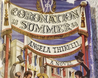 Vintage 1st edition of Coronation Summer by Angela Thirkell
