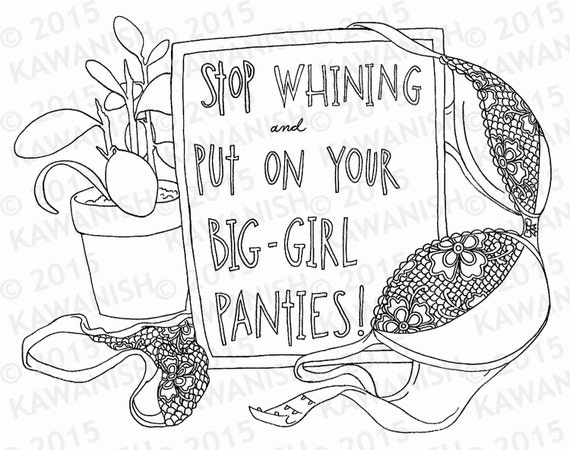 Big Girl Panties Encouragement Adult Coloring Page Gift Wall Art