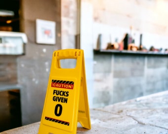 Funny Desk Gift 0 Fucks Given Mini Caution Sign Office Gag Gift