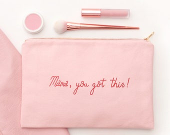 Maman vous avez cette pochette - Trousse de maquillage pour les mères - Trousse de toilette rose poudré - Pochette en toile rose poudré - Cadeau pour maman