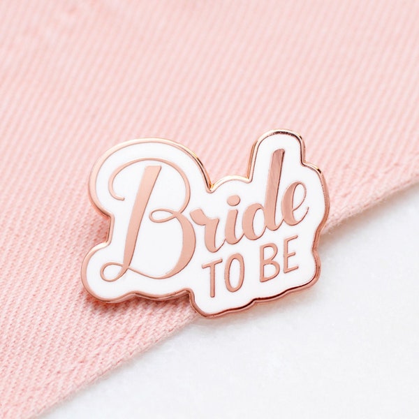 Bride To Be Enamel Pin - Wedding Pin - Hen Party Badge - Bachelorette Pin - Hard Enamel Pin - Bridal Gift - Engagement gift - Pin Badge
