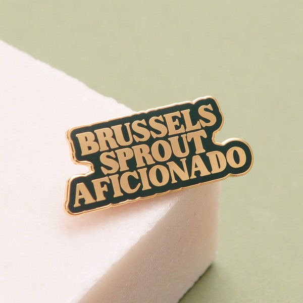 Brussels Sprout Aficionado Pin - Hard Enamel Pin - Christmas Pin - Xmas Gift - Stocking Filler - Lapel Pin - Pins - Christmas Brooch Gift