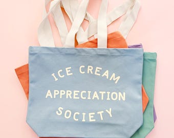 Ice Cream Appreciation Society Canvas Tote | Large Canvas Bag | Beach Tote & Everyday Canvas Bag | Fun Gift for Her