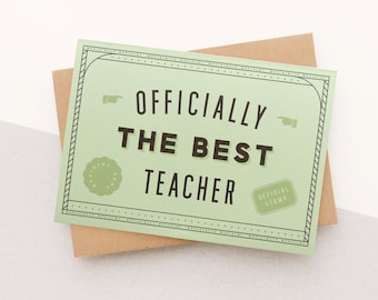 Officially the Best Teacher Greeting Card - Card for Teacher - Thank You Card - Teacher Thank you Card - End of Term Card - Teacher Card