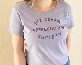Ice Cream Appreciation Society Women's Fit T-shirt - Organic Cotton Tee - Ladies Summer T-Shirt - Ice cream lovers Gift - Lilac