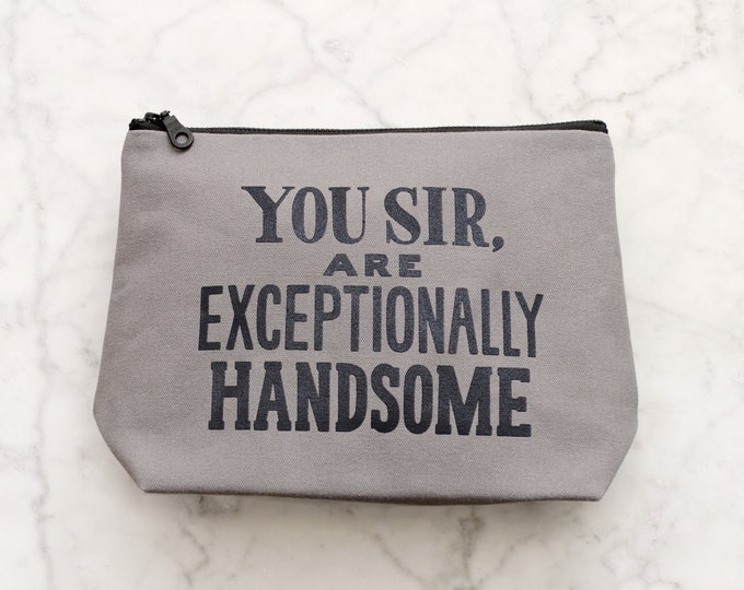 Exceptionally Handsome Men's Wash Bag - Man Toiletry Bag - Gift For Dad - Toiletry Bag For Him - Travel Bag For Shaving - Husband Christmas