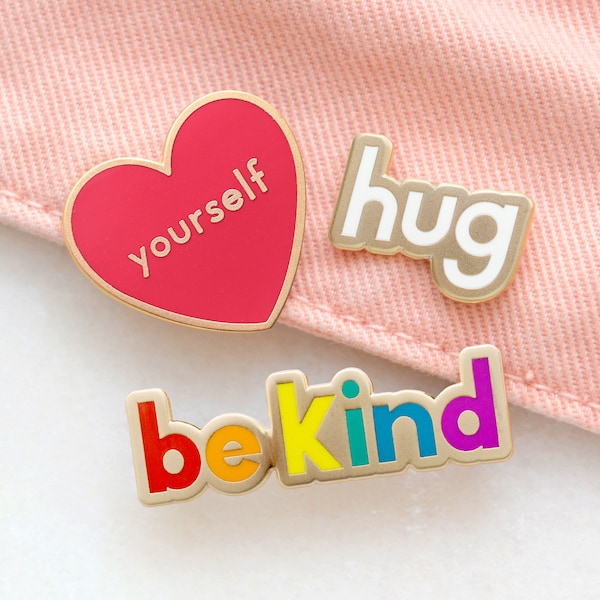 Set of 3 Enamel Pins - Motivational Pins - Fun Pin Badges - Be Kind - Hard Enamel Pin - Enamel Pins - Slogan Pins - Flair - Self love Gifts