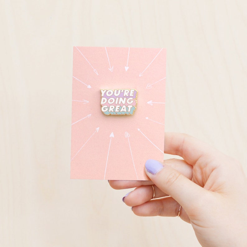 You're Doing Great Pin Hard Enamel Pin Flair Brooch Lapel Pin Pins Slogan Pins Pastel Pins Happy Post Feel Good Gift image 4