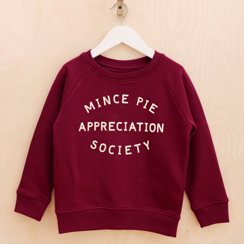 Mince Pie Appreciation Society Kids Sweatshirt Christmas Jumper Xmas Sweater Girls Jumper Boys Sweatshirt Xmas Jumper image 5