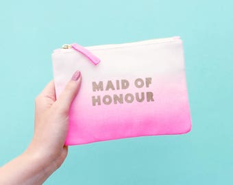 Maid of Honour Pouch - Bridesmaid Gift - Bridal Party gift - Bridesmaid Clutch - Wedding Makeup Bag-  Ombre Maid of Honour - Alphabet Bags