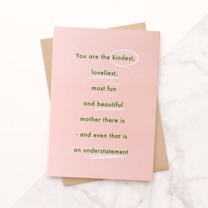 Kindest Mother Greeting Card Mother's Day Card Mum Birthday Card Mom Card Thank You Card Best Mum Card Funny Card for Mum image 2