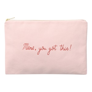 Mama You Got This Pouch Makeup Pouch For Mothers Blush Pink Cosmetics Pouch Blush Pink Canvas Pouch Gift for mum image 6