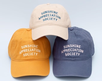 Sunshine Appreciation Society Cotton Baseball Cap | Embroidered Dad Hat | Summer Father’s Day Gift