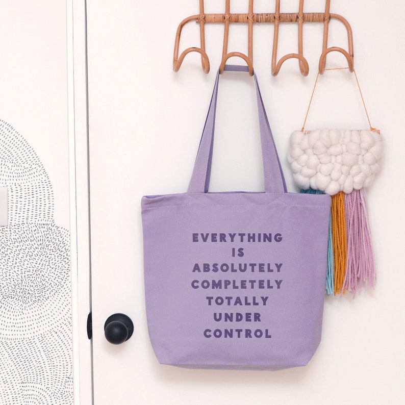Canvas Shopper Cotton Tote Bag Funny Slogan Bag Purple Tote Bag Under Control Lavender Tote Bag Eco Bag