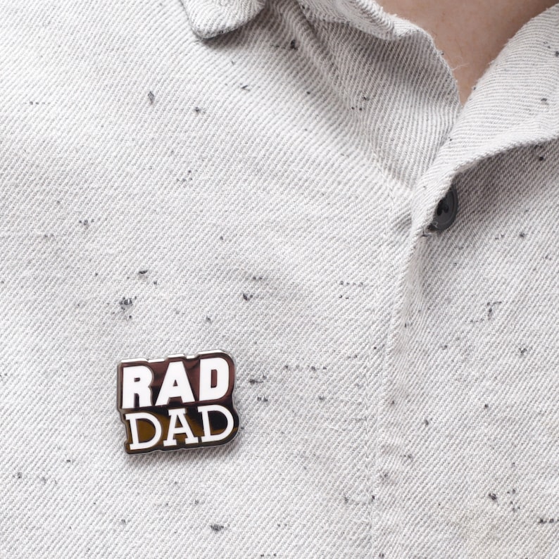 Rad Dad Pin Father's Day Pin Pins for Parents Dad Gift Hard Enamel Pin Flair Lapel Pin Pins Quirky Pins Pin Badge image 4