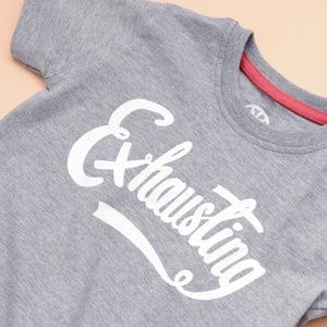 Exhausted T-Shirt Set Exhausted/Exhausting Matching Set Mini Me Clothes Funny Parent Clothes Exhausted Top Set Alphabet Bags image 9