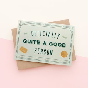 Oficialmente una buena persona tarjeta de felicitación - Tarjeta para amigos - Tarjeta de agradecimiento - Tarjeta de felicitación - Tarjeta de agradecimiento divertido - Tarjeta de examen