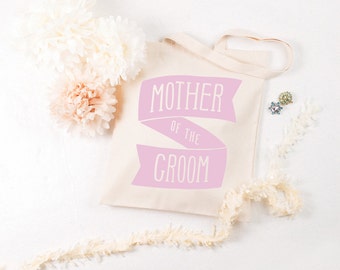 Mother Tote Bag - Mother of the Groom Bag - Wedding Tote Bag - Gift Bag for Mum - Mother of the Groom Tote Bag - bachelorette party