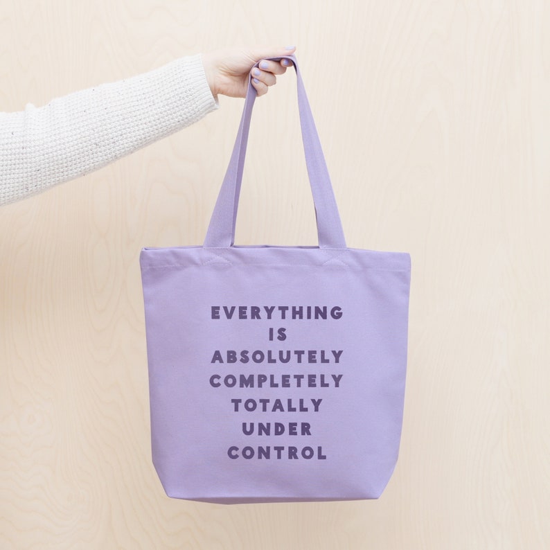 Canvas Shopper Cotton Tote Bag Funny Slogan Bag Purple Tote Bag Under Control Lavender Tote Bag Eco Bag