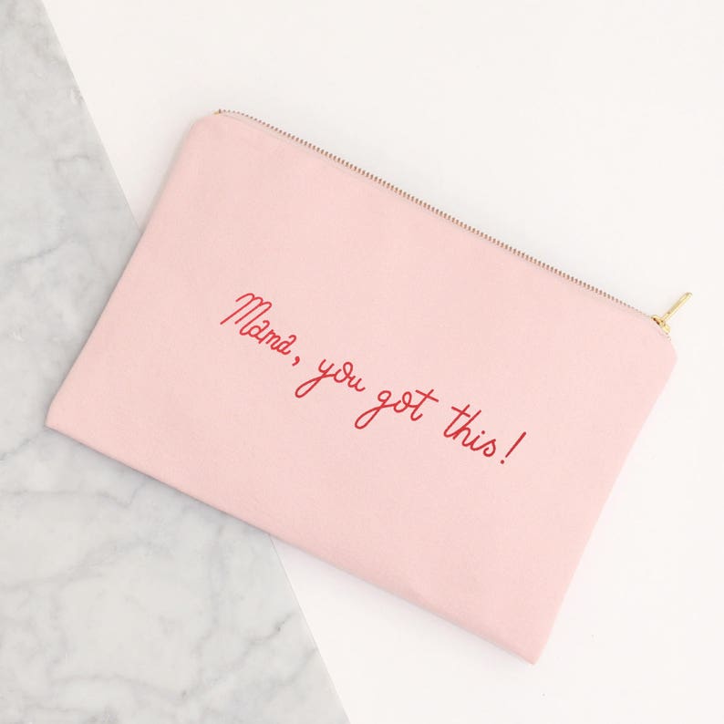 Mama You Got This Pouch Makeup Pouch For Mothers Blush Pink Cosmetics Pouch Blush Pink Canvas Pouch Gift for mum image 2