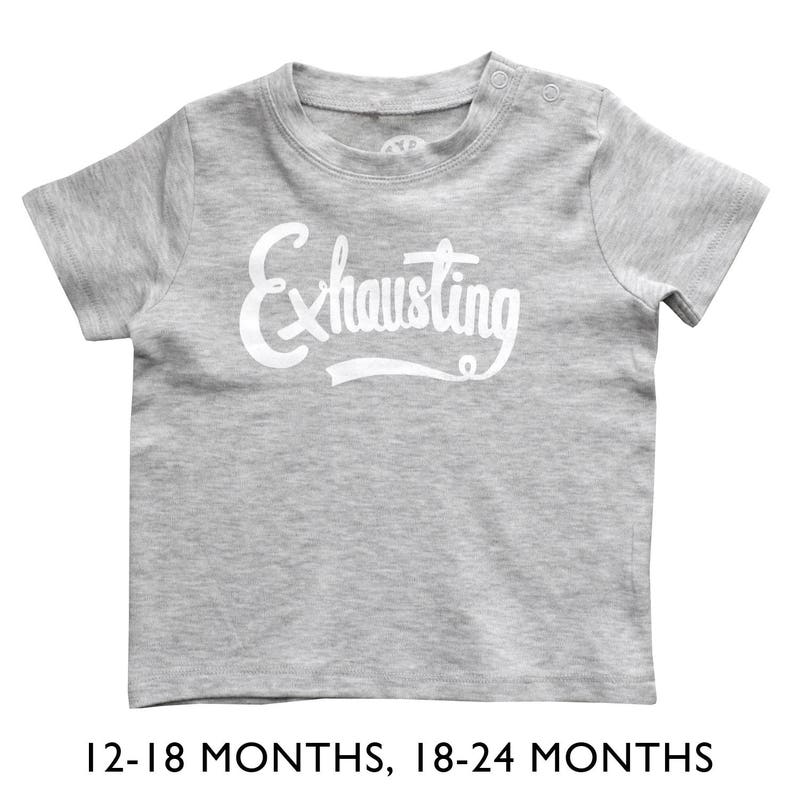 Kid's Funny Slogan T Shirt Toddler Clothes Cute Baby Clothes Exhausting Toddler T Shirt Alphabet Bags image 3