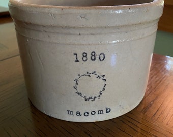 Antique Macomb stoneware crock.  Hand stamped with Macomb and a little wreath.  Rustic - please read description.