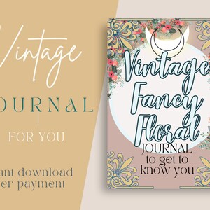 Elevate your mindset with our Vintage Floral Journal - 100 affirmations, 26 prompts, specialized tools for self-discovery + personal growth
