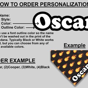 May include: How to personalize a bandana with a pet's name, font style, color, and outline color. An example shows a black bandana with yellow flames and the name "Oscar" in white text with a black outline.