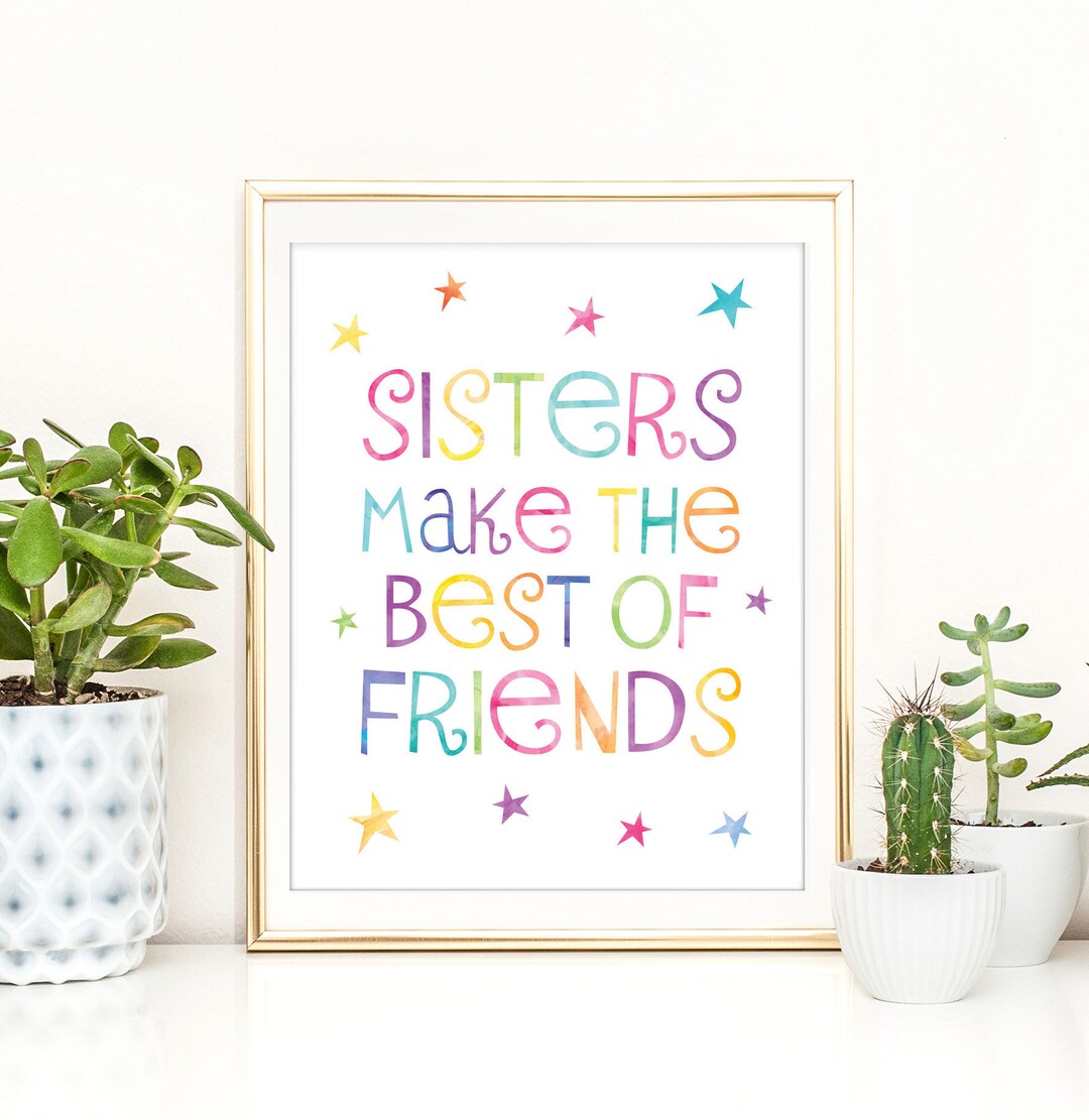 Sisters Wall Decor, Sisters Make the Best Friends, Twins Girls Gift