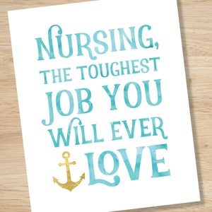 Gift for Nurse, Nurse Wall Art, Nursing the Toughest Job You Will Ever Love, Nurse Graduation Gift, Nurse Appreciation, Graduation RN Gift