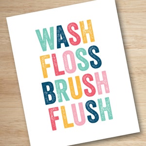 Kids Bathroom Rules Art Print: Wash Floss Brush Flush (Digital Download)