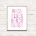 Kids Bathroom Print, Printable Wall Art, Wash Floss Brush Flush, Girls ...