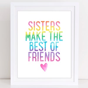 Sisters Wall Art, Twin Girls, Sisters Make the Best of Friends, Sisters Room Decor, Gift for Twins, Sister Gift, Girls Room Wall Art