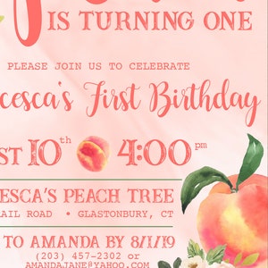 May include: A peach-themed first birthday party invitation with pink and white floral accents. The invitation features the text "[Name] is turning one" and "Please join us to celebrate [Name]'s First Birthday". The invitation also includes the date, time, and location of the party.