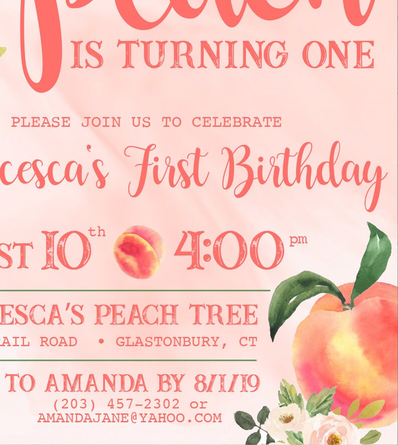 May include: A peach-themed first birthday party invitation with pink and white floral accents. The invitation features the text "[Name] is turning one" and "Please join us to celebrate [Name]'s First Birthday". The invitation also includes the date, time, and location of the party.