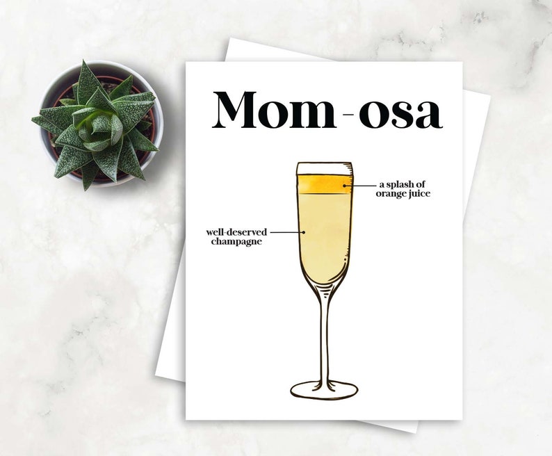 Mother's Day Greeting Card Mother's Day Card Mother's Day Mom-osa Card Mom-osa Mom-osa Mother's Day Card Mimosa Card image 1