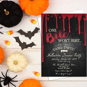 May include: A black and red Halloween party invitation with dripping blood and the text "One Bite Won't Hurt... Join us for a Fang-Tastic Halloween Dinner Party Saturday, October 26, 2019 6:30 in the evening The Haunted Leach Home 716 Settlers Cr Nashville, TN 37221 Vampire Costumes Required We are Dying to see you!"