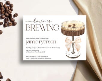Espresso Martini Bridal Shower Invitation, Love is Brewing, Love is Brewing Invitation, Espresso Bridal Shower, Espresso Martini Invitation