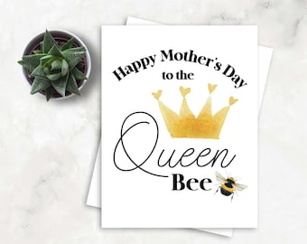 Mother's Day Greeting Card | Mother's Day Card | Mother's Day | Mother's Day Queen Bee Card | Mother's Day Queen Bee | Queen Bee Card