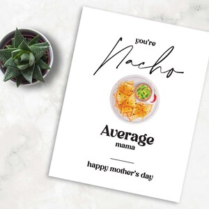 Tarjeta de felicitación del Día de la Madre / Tarjeta del Día de la Madre / Día de la Madre / Tarjeta Nacho / Nacho Average Mama / Tarjeta del Día de la Madre Nacho / Nacho Average Mama