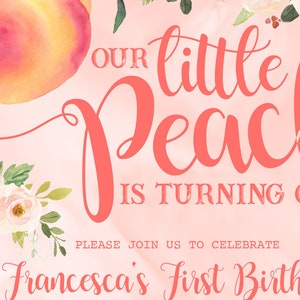 May include: Pink and peach watercolor invitation with the text "Our little Peach is turning one" and "Please join us to celebrate Francesca's First Birthday".