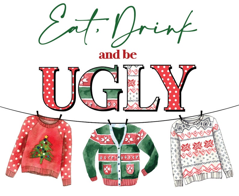 Puede incluir: Come, bebe y s&eacute; FEA. Tres su&eacute;teres navide&ntilde;os cuelgan de una cuerda para tender la ropa. Uno es rojo con un &aacute;rbol de Navidad, otro es verde con un patr&oacute;n de copo de nieve y el &uacute;ltimo es blanco con un patr&oacute;n de copo de nieve rojo y gris.