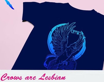 Crows Are Lesbians, Wild Pride T-shirts, Designed and sold by artist