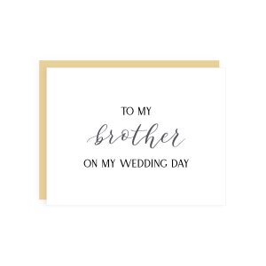 À mon frère le jour de mon mariage carte // carte de mariage frère / carte mariée à frère / carte de jour de mariage / papeterie de mariage / à mon frère