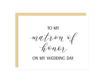 To My Matron of Honor On My Wedding Day Card // matron of honor wedding card / matron of honor card / best friend card / wedding day card