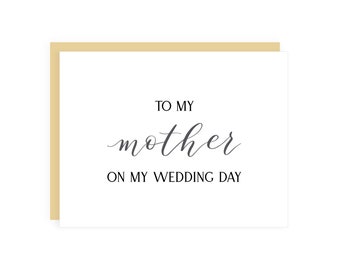 To My Mother On My Wedding Day Card // mother wedding card / bride to mother card / wedding day card / mom card / wedding stationery